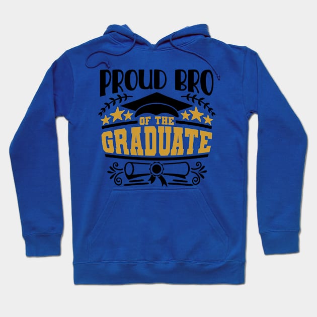 Proud Bro Of The Graduate Graduation Gift Hoodie by PurefireDesigns